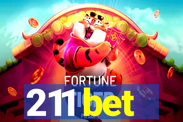 211 bet